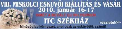 Miskolci Esküvői Kiállítás és Vásár