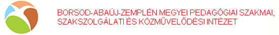 Borsod-Abaúj-Zemplén Megyei Pedagógiai Szakmai, Szakszolgálati és Közművelődési Intézet 