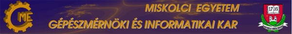 a Miskolci Egyetem. A Gépészmérnöki és Informatikai Kar 
