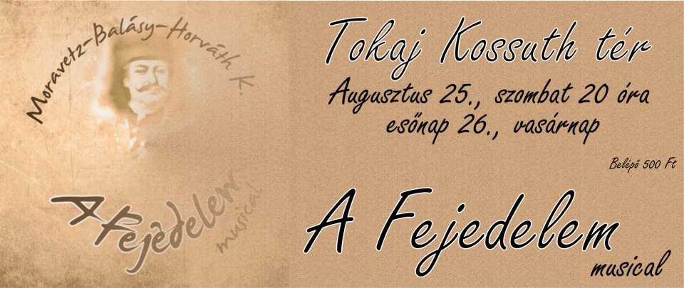 Tokajban a Fejedelem